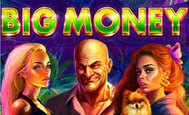 Big Money